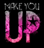 Make You Up